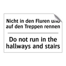 Nicht in den Fluren und auf den /.../ - Do not run in the hallways and /.../