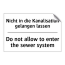 Nicht in die Kanalisation gelangen /.../ - Do not allow to enter the sewer /.../