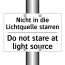 Nicht in die Lichtquelle starren/.../ - Do not stare at light source
