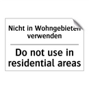 Nicht in Wohngebieten verwenden/.../ - Do not use in residential areas/.../