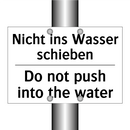 Nicht ins Wasser schieben - Do not push into the water
