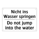 Nicht ins Wasser springen - Do not jump into the water