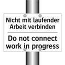 Nicht mit laufender Arbeit verbinden/.../ - Do not connect work in progress/.../