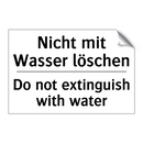 Nicht mit Wasser löschen - Do not extinguish with water