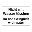 Nicht mit Wasser löschen - Do not extinguish with water