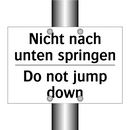 Nicht nach unten springen - Do not jump down