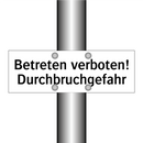 Betreten verboten! Durchbruchgefahr