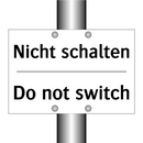 Nicht schalten - Do not switch