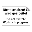 Nicht schalten! Es wird gearbeitet/.../ - Do not switch! Work is in progress./.../