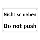 Nicht schieben - Do not push