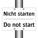 Nicht starten - Do not start