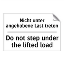 Nicht unter angehobene Last treten/.../ - Do not step under the lifted load/.../