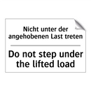 Nicht unter der angehobenen Last /.../ - Do not step under the lifted load/.../
