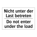 Nicht unter der Last betreten - Do not enter under the load
