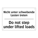 Nicht unter schwebende Lasten /.../ - Do not step under lifted loads