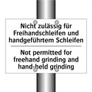 Nicht zulässig für Freihandschleifen /.../ - Not permitted for freehand grinding /.../