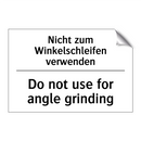 Nicht zum Winkelschleifen verwenden/.../ - Do not use for angle grinding