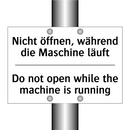 Nicht öffnen, während die Maschine /.../ - Do not open while the machine /.../