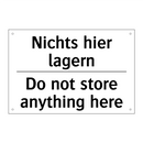 Nichts hier lagern - Do not store anything here