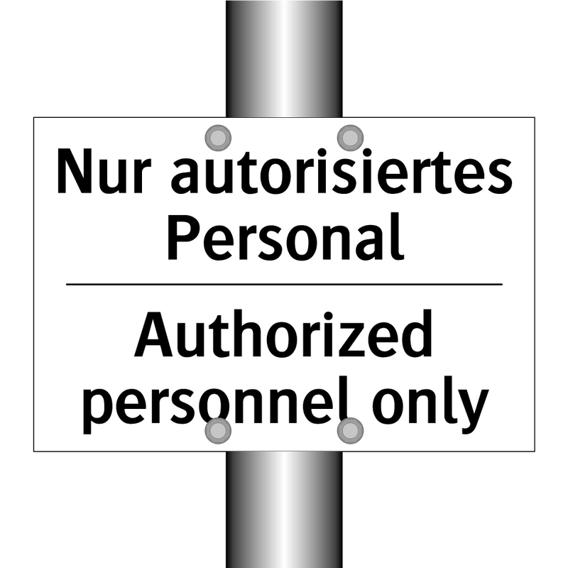 Nur autorisiertes Personal - Authorized personnel only