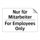 Nur für Mitarbeiter - For Employees Only