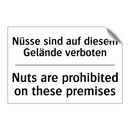 Nüsse sind auf diesem Gelände /.../ - Nuts are prohibited on these premises/.../