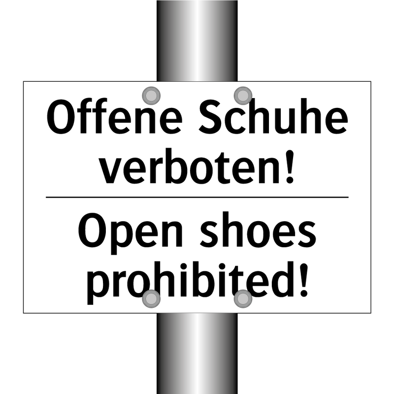 Offene Schuhe verboten! - Open shoes prohibited!