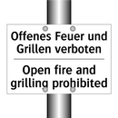 Offenes Feuer und Grillen verboten/.../ - Open fire and grilling prohibited/.../