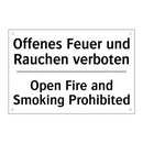 Offenes Feuer und Rauchen verboten/.../ - Open Fire and Smoking Prohibited/.../