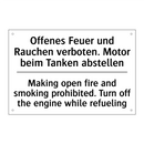 Offenes Feuer und Rauchen verboten. /.../ - Making open fire and smoking prohibited. /.../
