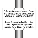 Offenes Feuer verboten; Feuer /.../ - Open flames forbidden; fire and /.../