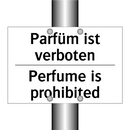 Parfüm ist verboten - Perfume is prohibited