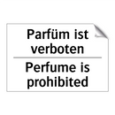 Parfüm ist verboten - Perfume is prohibited