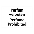 Parfüm verboten - Perfume Prohibited