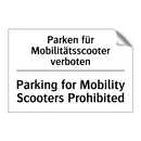 Parken für Mobilitätsscooter verboten/.../ - Parking for Mobility Scooters /.../