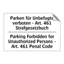 Parken für Unbefugte verboten /.../ - Parking Forbidden for Unauthorized /.../