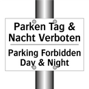 Parken Tag & Nacht Verboten - Parking Forbidden Day & Night
