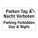 Parken Tag & Nacht Verboten - Parking Forbidden Day & Night