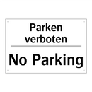 Parken verboten - No Parking