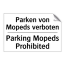 Parken von Mopeds verboten - Parking Mopeds Prohibited