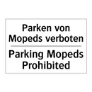 Parken von Mopeds verboten - Parking Mopeds Prohibited