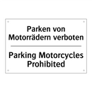 Parken von Motorrädern verboten/.../ - Parking Motorcycles Prohibited