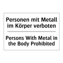 Personen mit Metall im Körper /.../ - Persons With Metal in the Body /.../