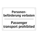 Personen- beförderung verboten - Passenger transport prohibited