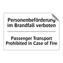 Personenbeförderung im Brandfall /.../ - Passenger Transport Prohibited /.../