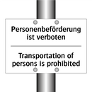 Personenbeförderung ist verboten/.../ - Transportation of persons is prohibited/.../