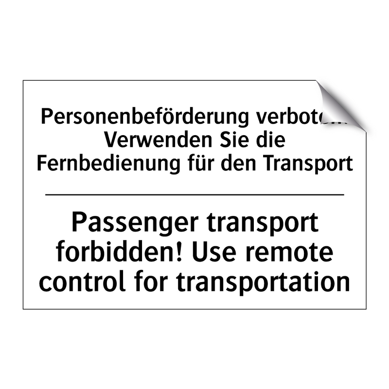 Personenbeförderung verboten! /.../ - Passenger transport forbidden! /.../