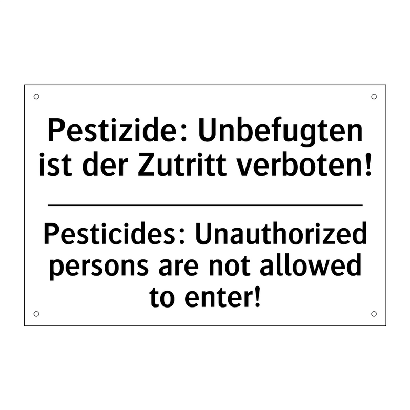 Pestizide: Unbefugten ist der /.../ - Pesticides: Unauthorized persons /.../