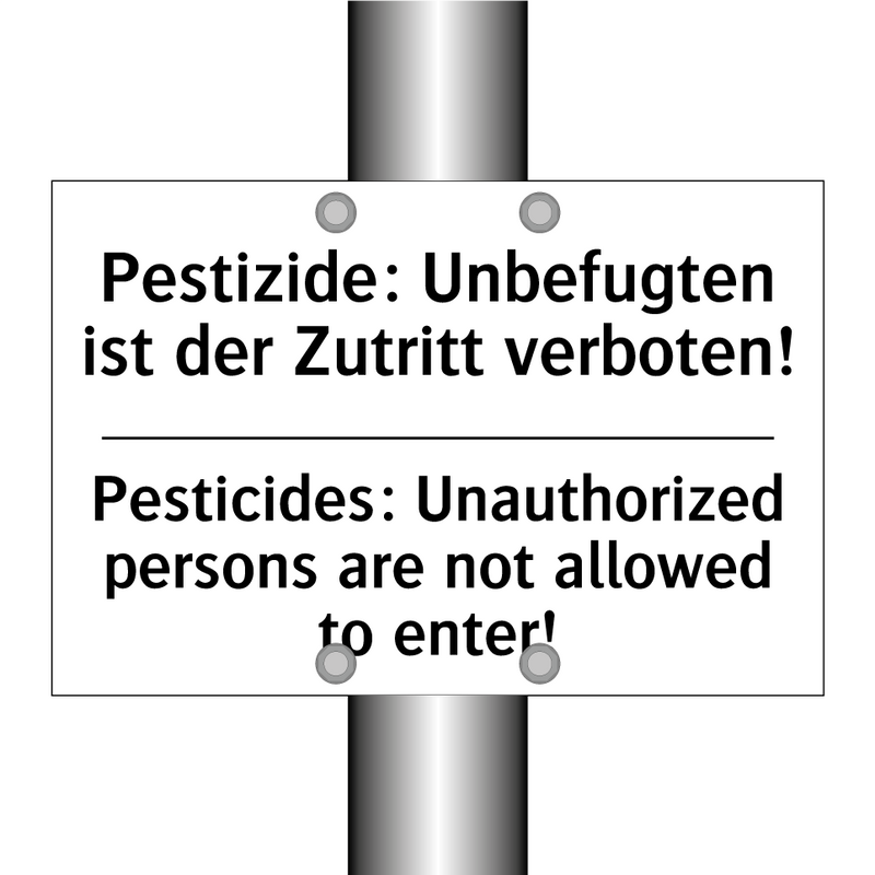 Pestizide: Unbefugten ist der /.../ - Pesticides: Unauthorized persons /.../