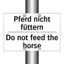 Pferd nicht füttern - Do not feed the horse